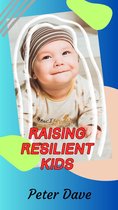 Raising resilient kids