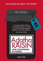 Agatha Raisin 19 - Agatha Raisin – Una cucchiaiata di veleno