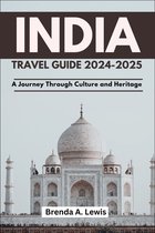 India Travel Guide 2024-2025