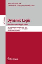 Lecture Notes in Computer Science 14401 - Dynamic Logic. New Trends and Applications