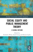 Routledge Critical Studies in Public Management- Social Equity and Public Management Theory