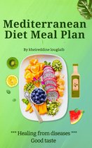 Mediterranean diet meal Plan