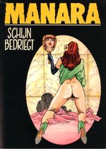Manara - Schijn bedriegt [Erotiek 18+] {stripboek, stripboeken nederlands. stripboeken volwassenen, strip, strips}