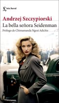 Biblioteca Formentor - La bella señora Seidenman