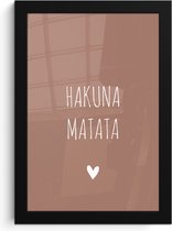 Fotolijst incl. Poster - Spreuken - Hakuna matata - Quotes - 20x30 cm - Posterlijst