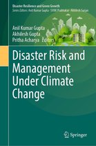 Disaster Resilience and Green Growth - Disaster Risk and Management Under Climate Change