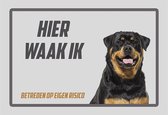 Waakbord/ bord | "Hier waak ik" | 30 x 20 cm | Rottweiler | Dikte: 1 mm | Waakhond | Hond | Betreden op eigen risico | Mijn huisdier | Polystyreen | Rechthoek | Grijze achtergrond | 1 stuk