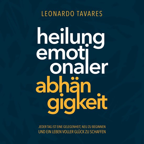 Heilung emotionaler Abhängigkeit - cover