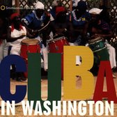 Various Artists - Cuba In Washington (CD)