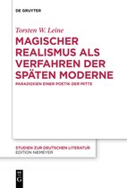 Studien Zur Deutschen Literatur215- Magischer Realismus als Verfahren der späten Moderne