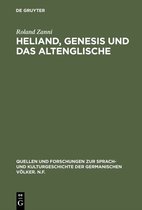 Quellen und Forschungen zur Sprach- und Kulturgeschichte der Germanischen Volker. N.F.76- Heliand, Genesis und das Altenglische