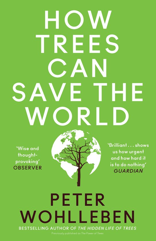How Trees Can Save the World - cover