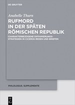 Philologus. Supplemente / Philologus. Supplementary Volumes11- Rufmord in der späten römischen Republik