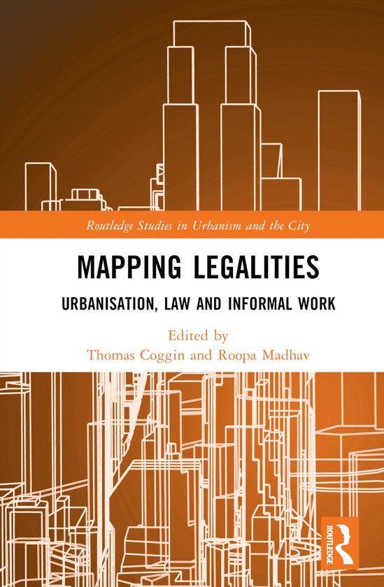 Routledge Studies in Urbanism and the City- Mapping Legaliti ... - cover