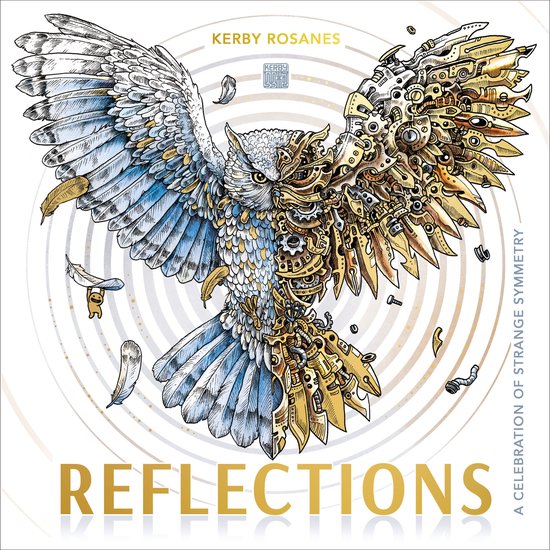Illustratie van een uil met de ene helft gevederd en de andere helft mechanisch, met 'REFLECTIONS' en 'KERBY ROSANES' in tekst.