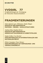 Veröffentlichungen der Vereinigung der Deutschen Staatsrechtslehrer77- Fragmentierungen