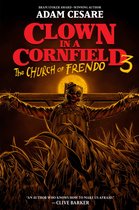 Clown in a Cornfield3-The Church of Frendo