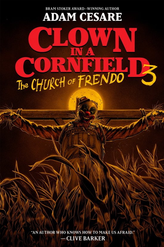 Clown in a Cornfield3-The Church of Frendo