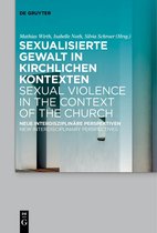 Sexualisierte Gewalt in kirchlichen Kontexten Sexual Violence in the Context of the Church