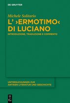 Untersuchungen zur Antiken Literatur und Geschichte136- L’ ›Ermotimo‹ di Luciano