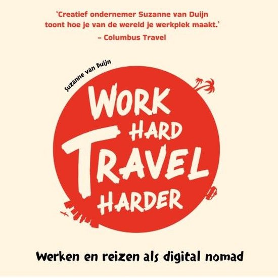 Work hard, travel harder - cover