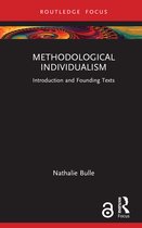 Routledge Studies in Social and Political Thought- Methodological Individualism