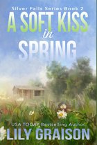 Silver Falls 2 - A Soft Kiss in Spring