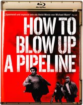 How to Blow Up a Pipeline [Blu-Ray]