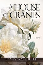A House of Cranes