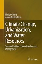Climate Change, Urbanization, and Water Resources