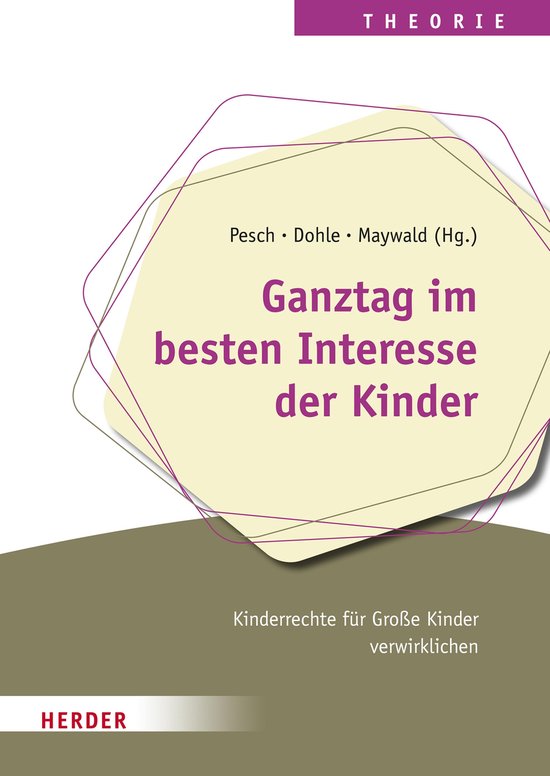 Ganztag im besten Interesse der Kinder - cover