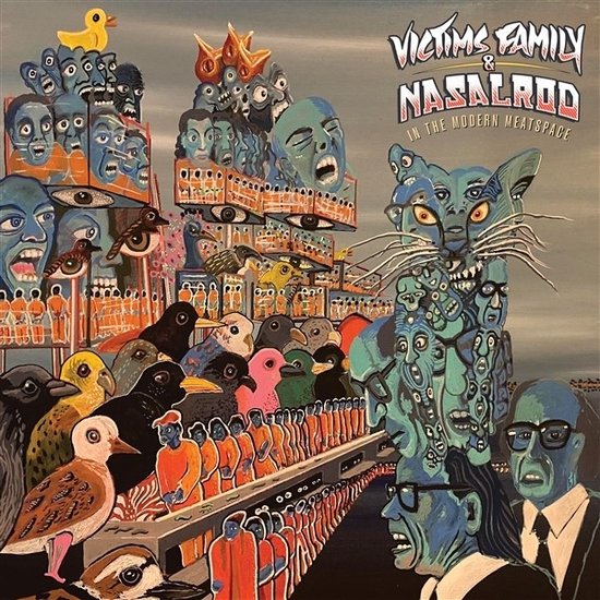 Victims Family & Nasalrod - In The Modern Meatspace (LP)