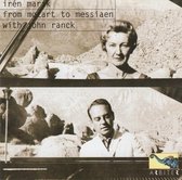 Iren & John Ranck Marik - From Mozart To Messiaen (2 CD)