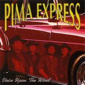 Pima Express - Voice Upon The Wind (CD)