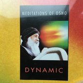 Meditations of Osho Dynamic