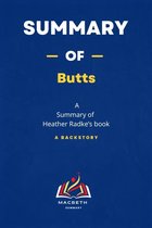 Summary of Butts A Backstory Summary by Heather Radke’book