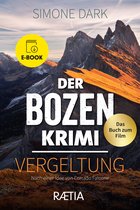 Couverture du livre "Der Bozen-Krimi: Vergeltung" par Simone Dark, avec des montagnes en arrière-plan.