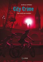 City Crime 6 - City Crime - Der Lord von London: Band 6