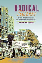 Women, Gender, and Sexuality in American History - Radical Sisters