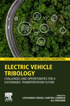 Elsevier Series on Tribology and Surface Engineering- Electric Vehicle Tribology