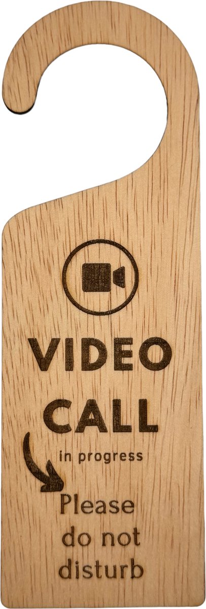 Deurhanger - video call in progress - laat je niet meer storen tijdens een vergadering - hout