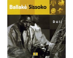 Ballaké Sissoko - Deli (CD)