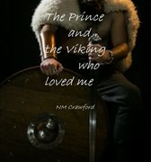 The prince and the Viking who loved me
