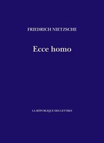Nietzsche - Ecce homo