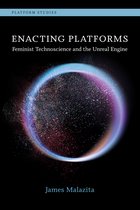 Platform Studies- Enacting Platforms