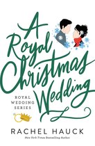 Royal Wedding Series-A Royal Christmas Wedding