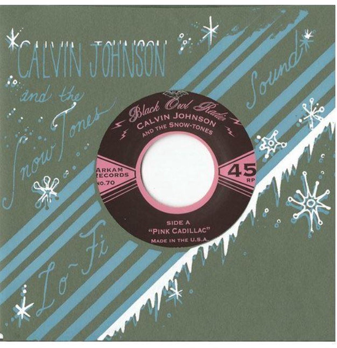 Calvin Johnson And The Snow-Tones - Pink Cadillac (7" Single)