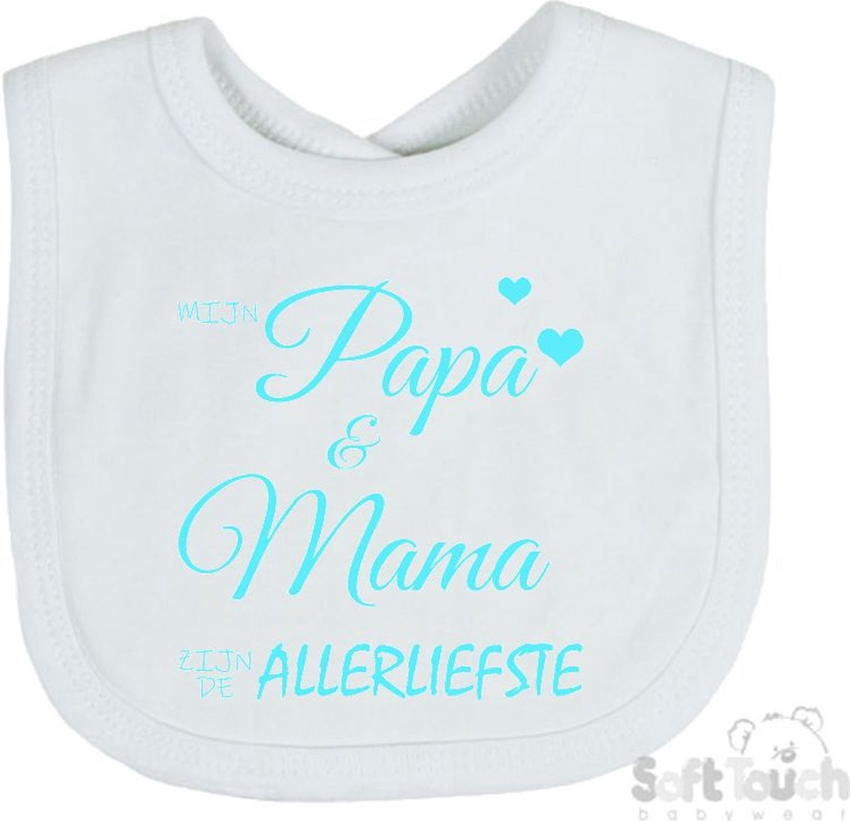 Goedkoopste Soft Touch Slabber Slabbetje Slab Mijn papa & mama zijn de allerliefste Unisex Katoen Wit/aquablauw Maat 33x22 Cm