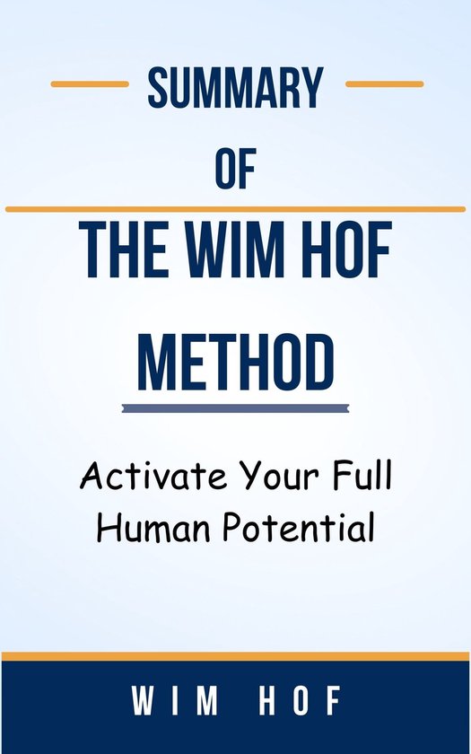 Wim Hof Methode: Anleitung, Um Dein Potenzial Zu Entfalten – FDJY
