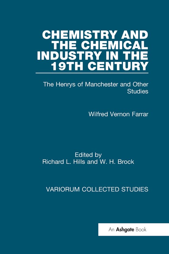 Variorum Collected Studies- Chemistry and the Chemical Indus ... - cover